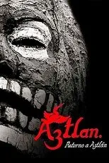 Póster de Retorno a Aztlán