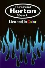 Póster de Reverend Horton Heat | Live And In Color