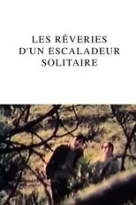 Póster de Rêveries d'un escaladeur solitaire
