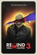 Póster de Rewind 3: The Final Chapter