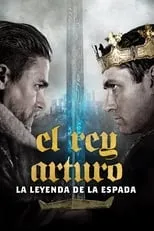 Póster de Rey Arturo: la leyenda de Excalibur