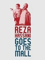 Póster de Reza Hassani Goes to the Mall