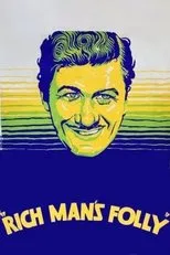 Póster de Rich Man's Folly