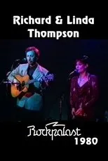 Póster de Richard and Linda Thompson: Live on Rockpalast