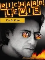Póster de Richard Lewis: I'm In Pain