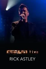 Póster de Rick Astley - Berlin Live