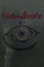 Póster de Ride the Snake