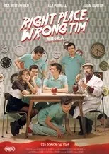 Póster de Right Place, Wrong Tim