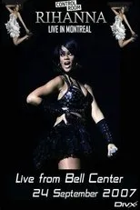 Póster de Rihanna - Live From Bell Centre In Montreal