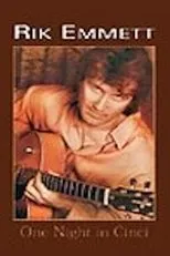Póster de Rik Emmett - One Night in Cinci