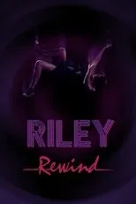 Póster de Riley Rewind