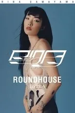 Póster de Rina Sawayama: The Dynasty Tour Experience - Live at the Roundhouse, London