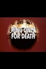 Póster de Ring Once for Death