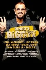 Póster de Ringo Starr’s Big Birthday Show