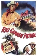 Póster de Rio Grande Patrol