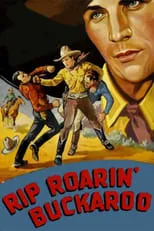 Póster de Rip Roarin' Buckaroo