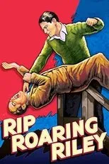 Póster de Rip Roaring Riley