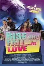 Póster de Rise and Fall... In Love