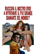 Póster de Riuscirà il nostro eroe a ritrovare il più grande diamante del mondo?