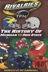Póster de Rivalries: The History of Michigan vs Ohio State