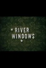 Póster de River Windows