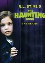 Póster de R.L. Stine's The Haunting Hour: Really You
