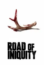 Póster de Road of Iniquity