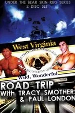 Póster de Road Trip with Tracy Smothers & Paul London