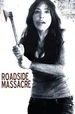 Póster de Roadside Massacre