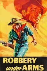 Póster de Robbery Under Arms