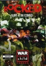 Póster de Rocked: Sum 41 in Congo