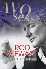 Póster de Rod Stewart : AVO session Basel