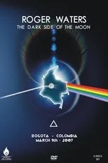 Póster de Roger Waters - The Dark Side of the Moon Live - Bogota 2007