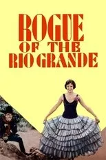 Póster de Rogue of the Rio Grande