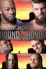 Póster de ROH: Bound by Honor - ROH Champions vs. Bullet Club