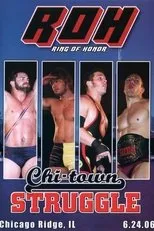 Póster de ROH: Chi-Town Struggle