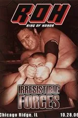 Póster de ROH: Irresistible Forces