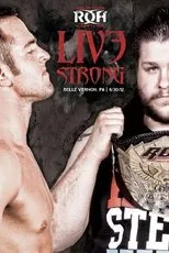 Póster de ROH: Live Strong