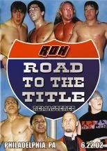 Póster de ROH: Road To The Title