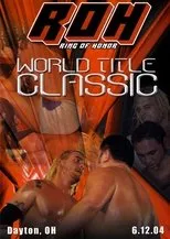 Póster de ROH: World Title Classic