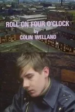 Póster de Roll On Four O'Clock