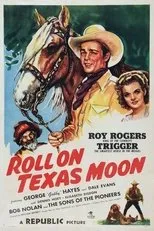 Póster de Roll on Texas Moon