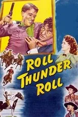 Póster de Roll, Thunder, Roll!