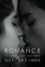 Póster de Romance es sólo una palabra que decimos