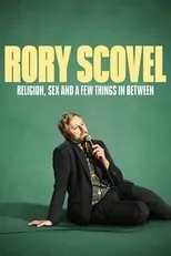 Póster de Rory Scovel: Religion, Sex and a Few Things In Between