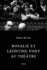 Póster de Rosalie et Léontine vont au théâtre