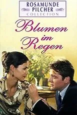 Póster de Rosamunde Pilcher: Blumen im Regen