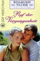 Póster de Rosamunde Pilcher: Ruf der Vergangenheit