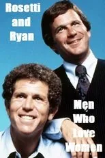 Póster de Rosetti and Ryan: Men Who Love Women