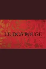 Póster de Rouge, le portrait mensonger de Bertrand Bonello